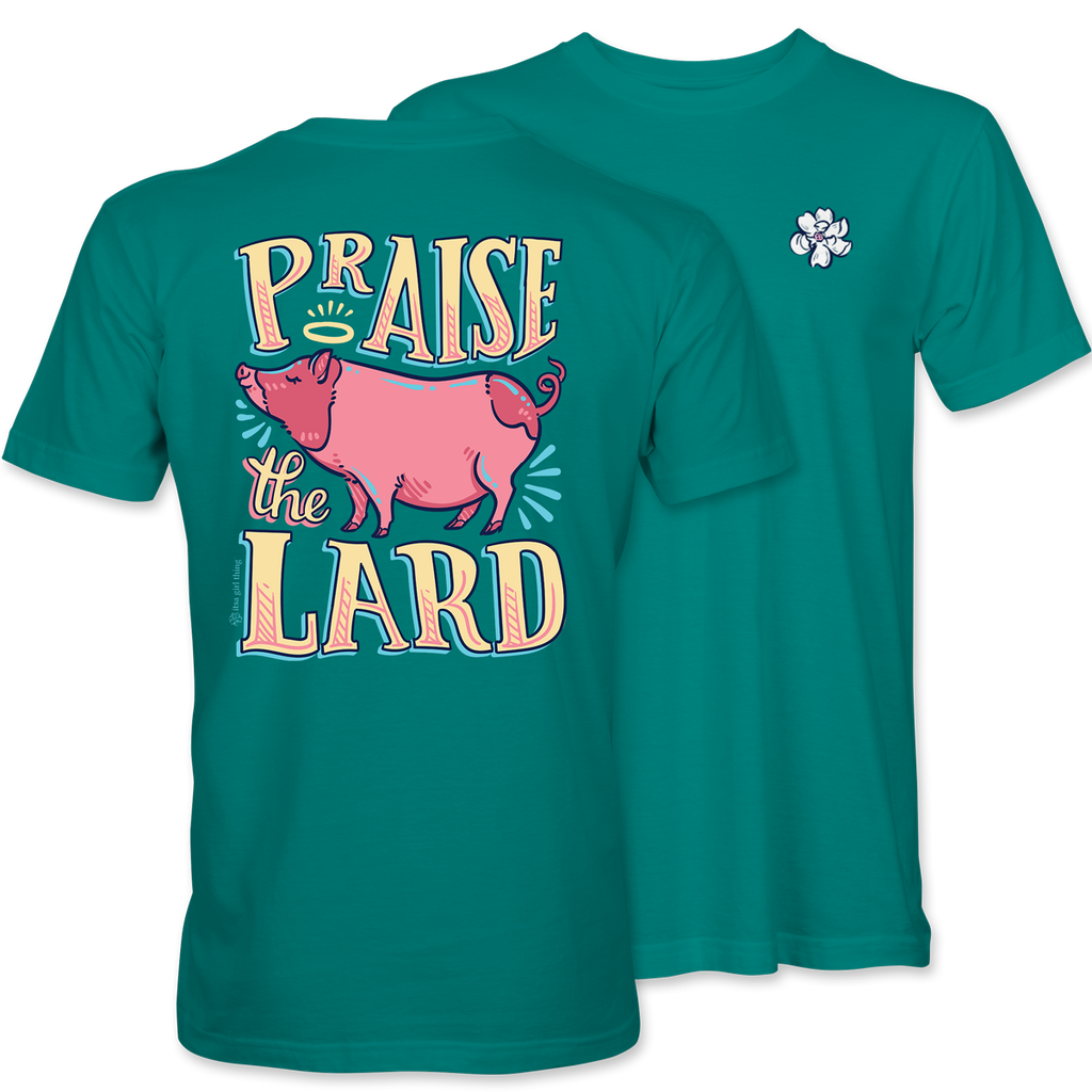 Praise the Lard - 22422