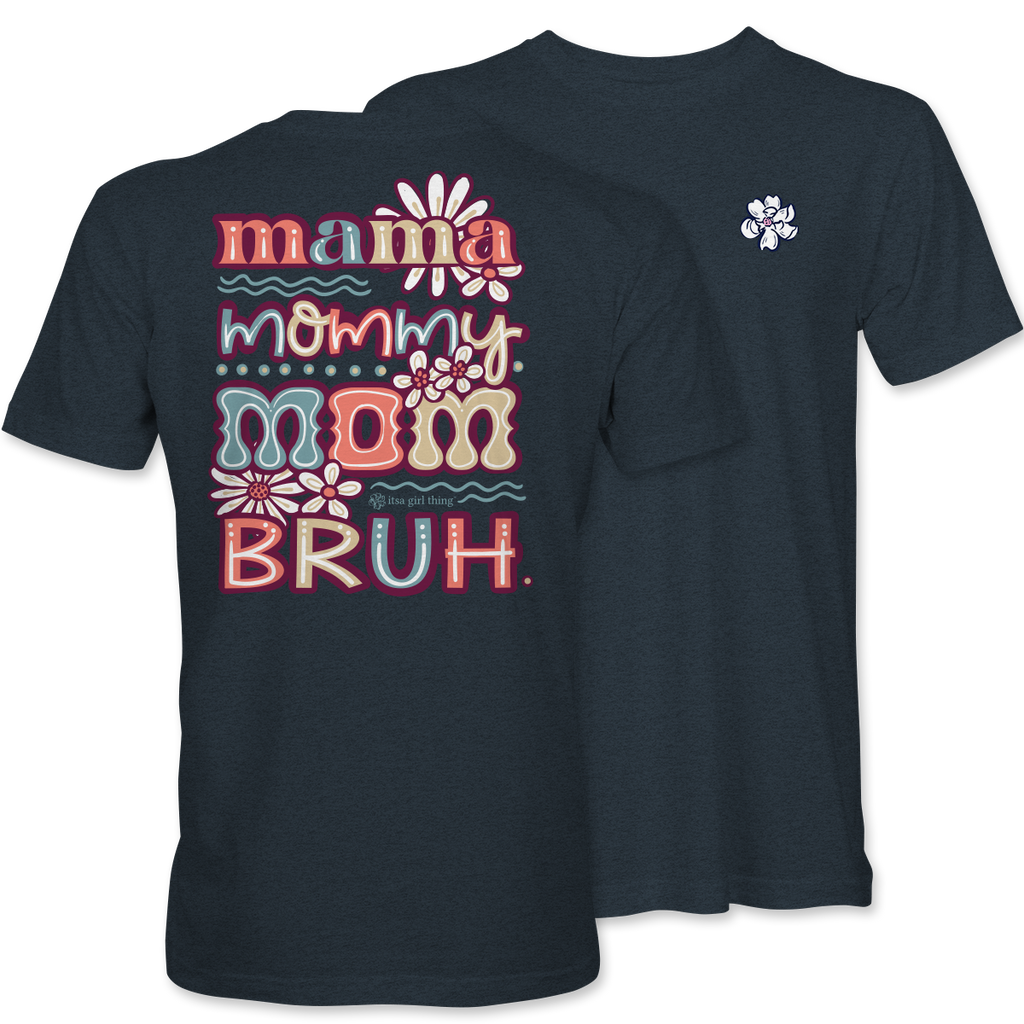 Mommy Bruh - 21179