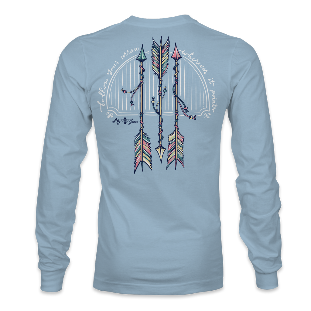 Follow Your Arrow - LONG SLEEVE - 21602