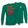 Ho Ho Ho Y'all - Long Sleeve - 21922