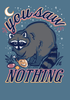 You Saw Nothing - 22426